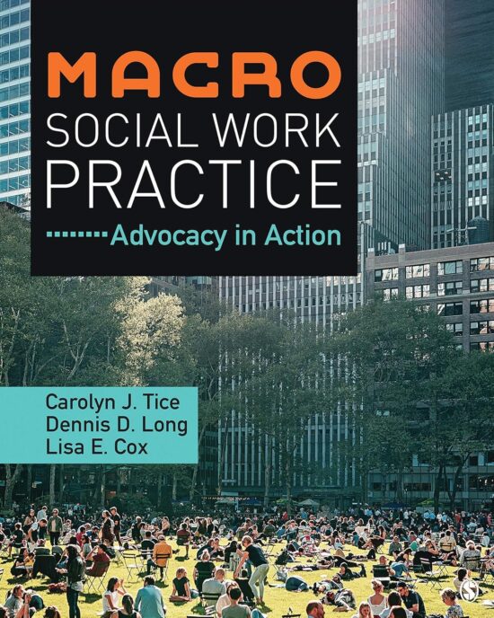 Macro Social Work Practice - Advocacy in Action 1st Edition