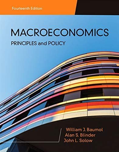Macroeconomics - Principles and Policy 14th Edition